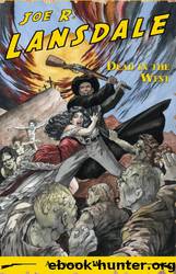 Dead In The West by Joe R Lansdale