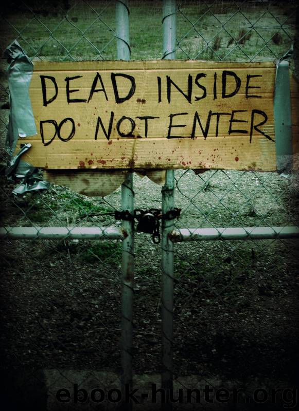 Dead Inside: Do Not Enter by Lost Zombies
