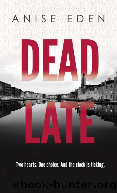 Dead Late by Anise Eden