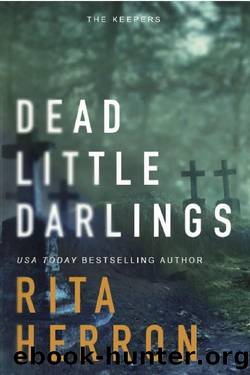 Dead Little Darlings (The Keepers Book 4) by Rita Herron