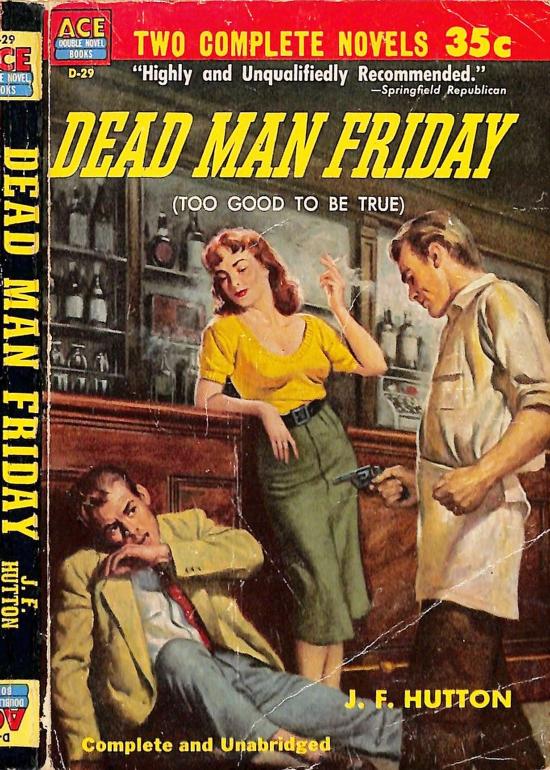 Dead Man Friday (1953) by J. F. Hutton