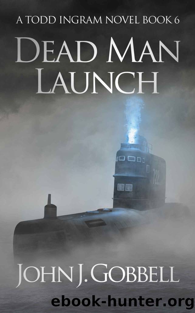 Dead Man Launch by John J Gobbell