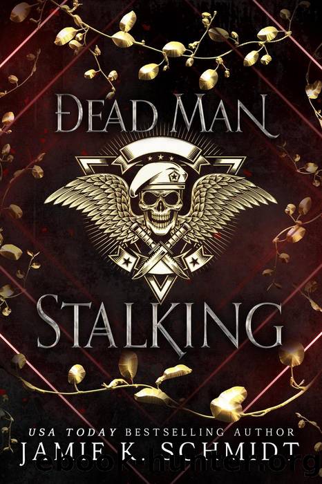 Dead Man Stalking by Jamie K. Schmidt