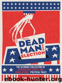 Dead Man Wins Election by Phil Mason