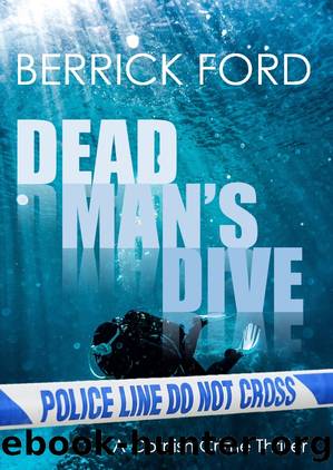 Dead Man's Dive by Berrick Ford