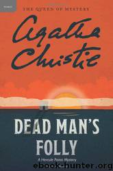 Dead Man's Folly: A Hercule Poirot Mystery by Agatha Christie