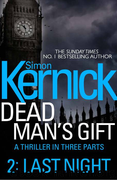 Dead Man's Gift 02 - Last Night by Simon Kernick