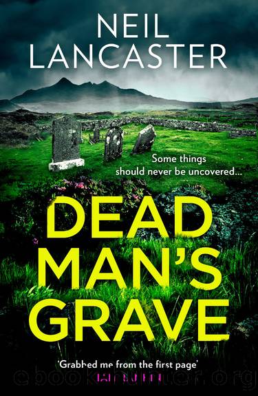 Dead Man's Grave by Neil Lancaster
