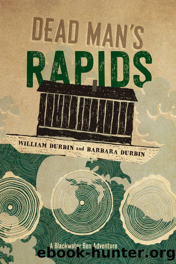 Dead Man's Rapids by William Durbin & Barbara Durbin