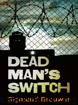 Dead Man's Switch by Sigmund Brouwer