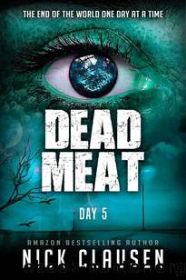 Dead Meat | Day 5 by Clausen Nick