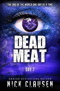 Dead Meat | Day 7 by Clausen Nick