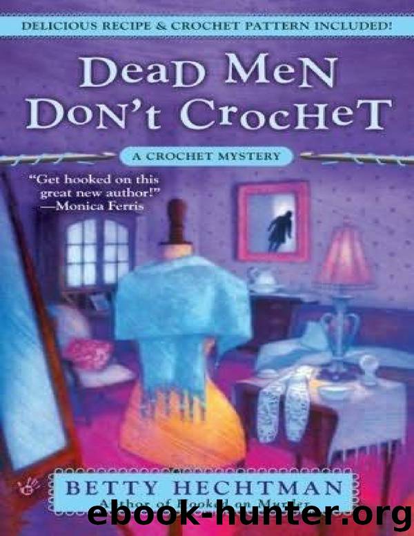 Dead Men Don't Crochet by Betty Hechtman