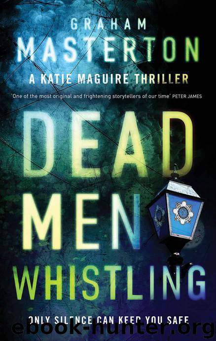 Dead Men Whistling by Graham Masterton