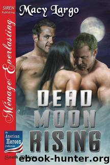 Dead Moon Rising by Macy Largo