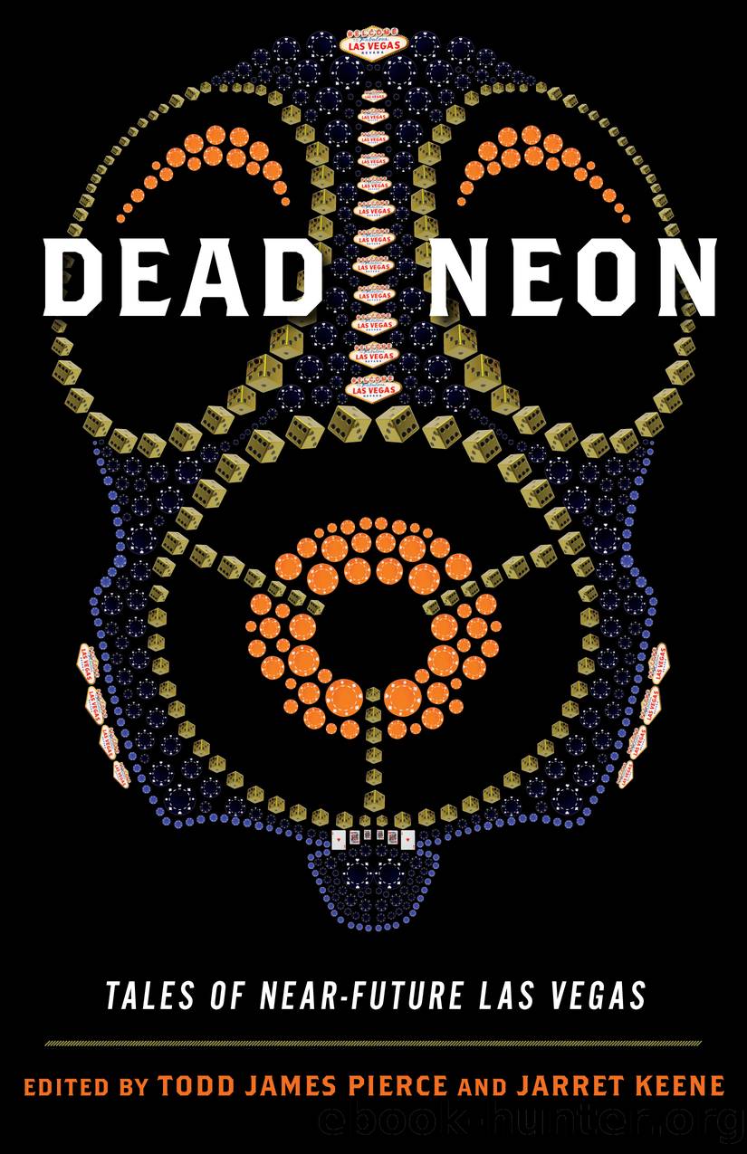Dead Neon by Todd Pierce
