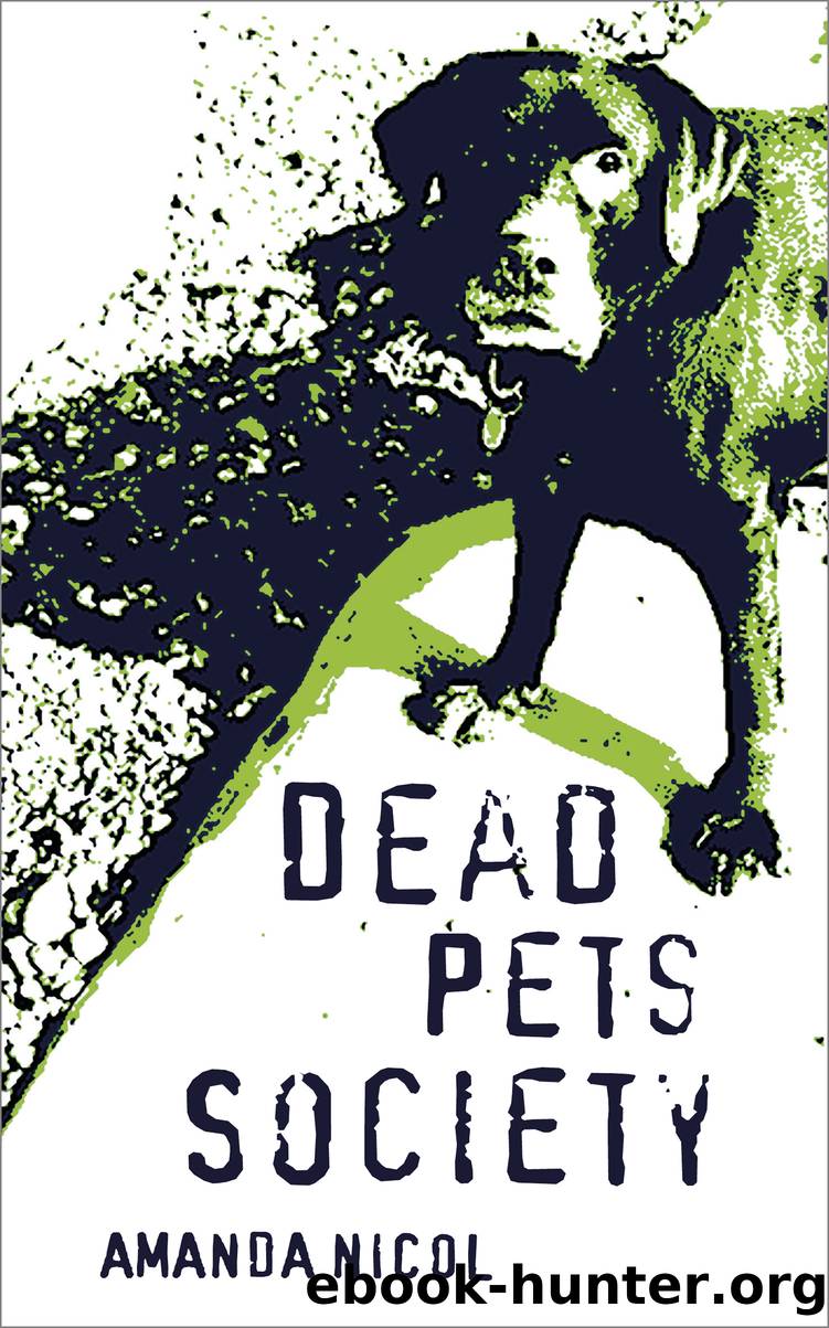 Dead Pets Society by Amanda Nicol