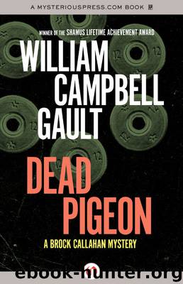 Dead Pigeon by William Campbell Gault