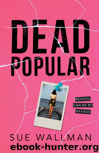 Dead Popular by Sue Wallman