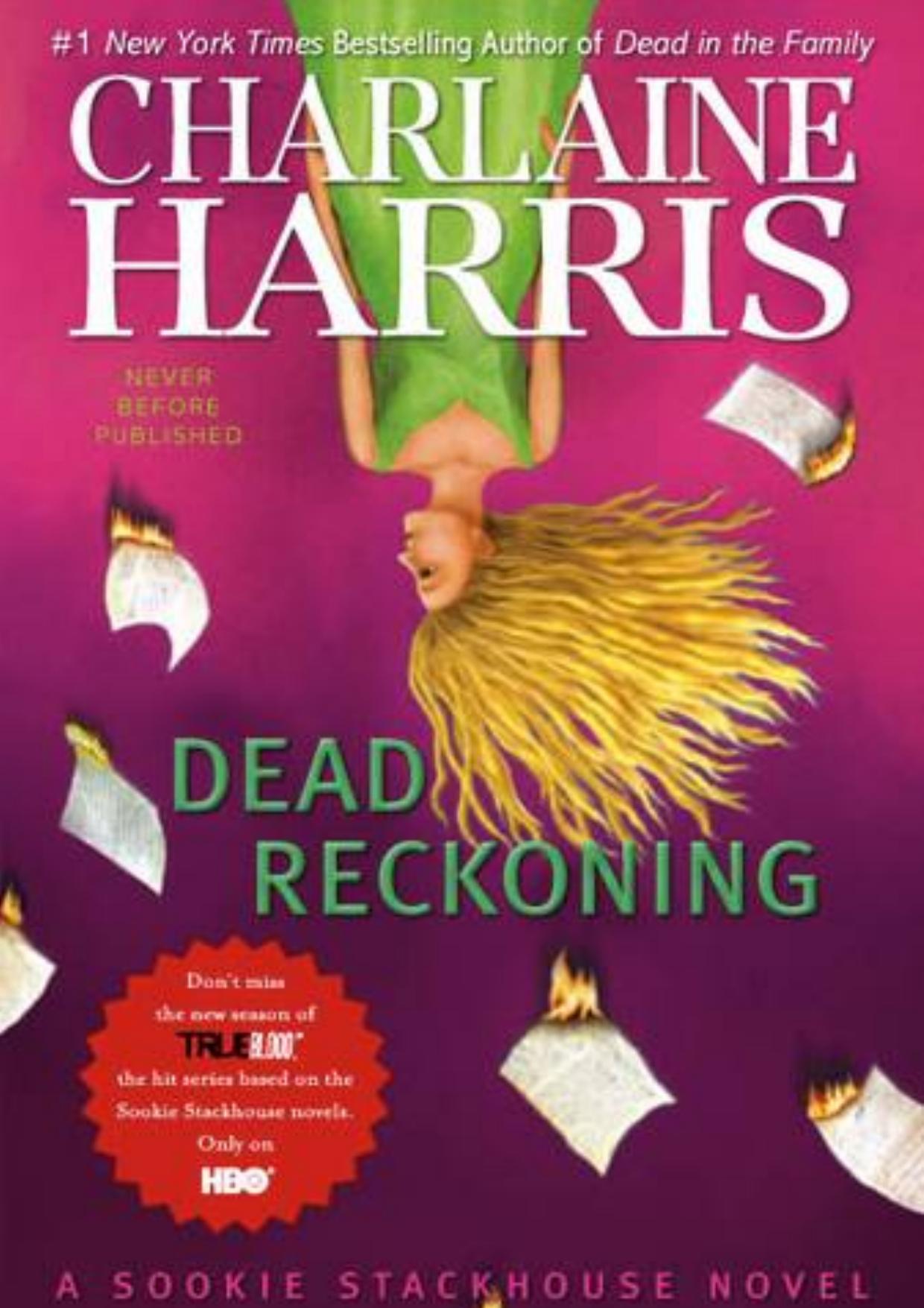 Dead Reckoning by Charlaine Harris