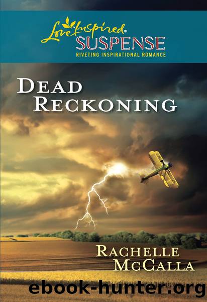 Dead Reckoning by Rachelle McCalla