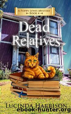 Dead Relatives (Poppy Lewis Mystery Book 4) by Lucinda Harrison