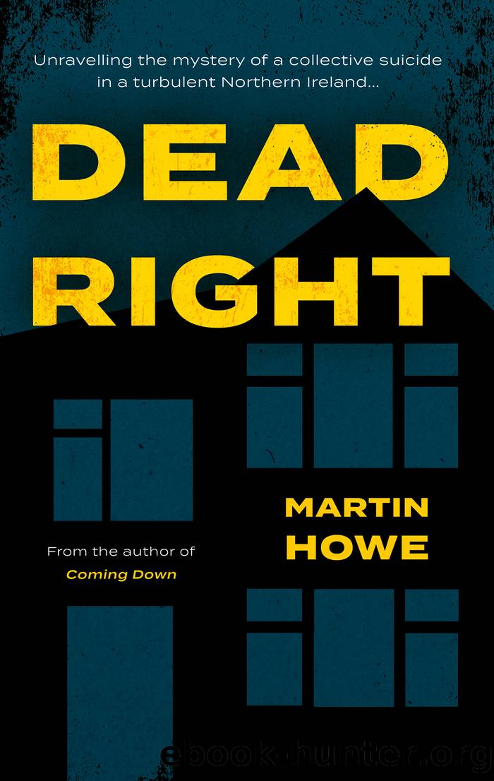 Dead Right by Martin Howe