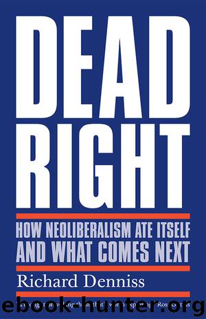 Dead Right by Richard Denniss
