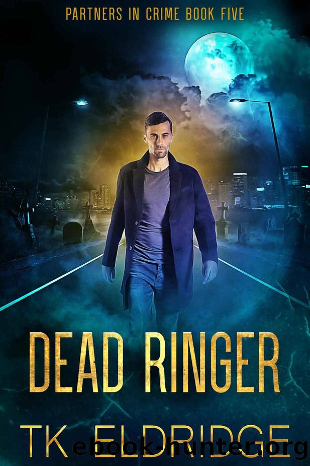 Dead Ringer (Partners in Crime) by TK Eldridge