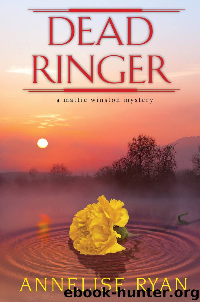 Dead Ringer by Annelise Ryan