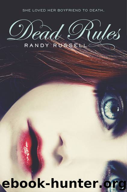 Dead Rules by Randy Russell