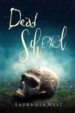 Dead School by Laura Gia West
