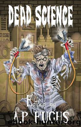 Dead Science: A Zombie Anthology by Anthology