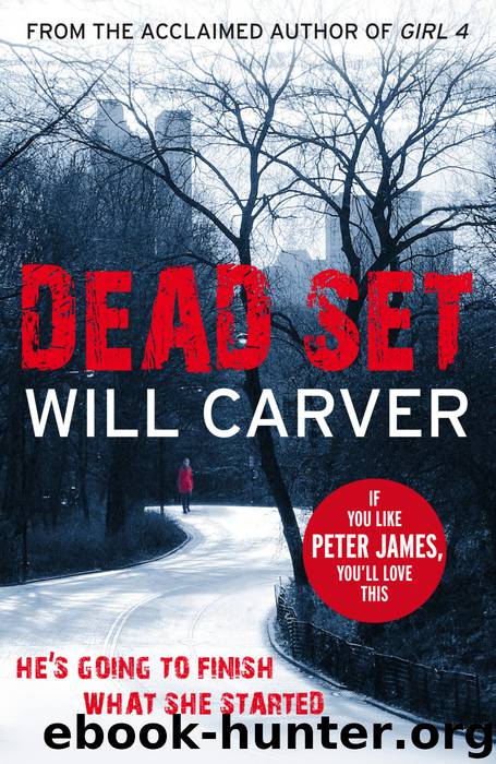 Dead Set by Will Carver