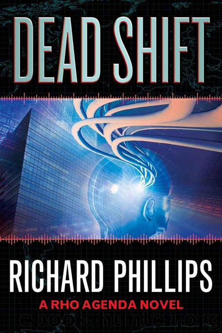 Dead Shift by Phillips Richard