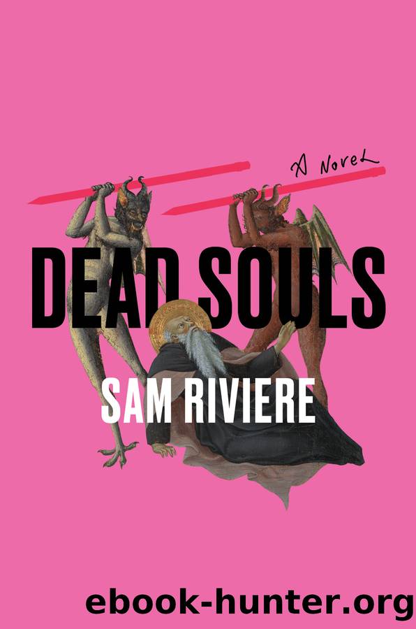 Dead Souls by Sam Riviere