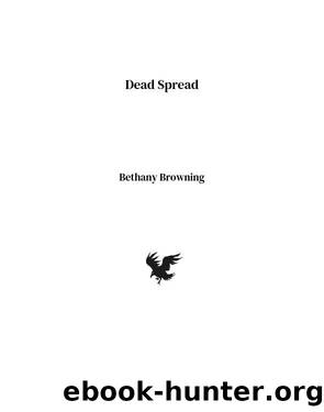 Dead Spread by Bethany Browning