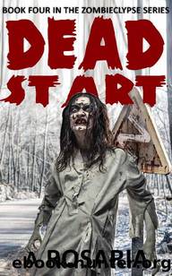 Dead Start by A. Rosaria