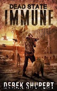 Dead State (Book 4): Immune by Shupert Derek