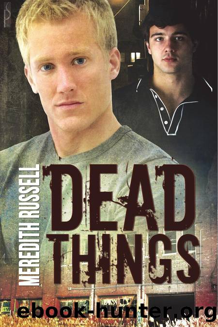 Dead Things by Meredith Russell