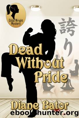 Dead Without Pride by Diane Bator