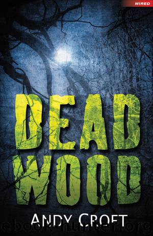Dead Wood by Andy Croft
