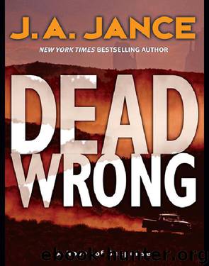 Dead Wrong by J. A. Jance