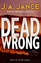 Dead Wrong by Jance J. A