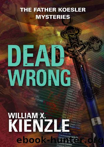 Dead Wrong by William Kienzle