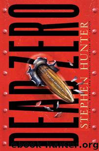 Dead Zero (2010) by Hunter Stephen