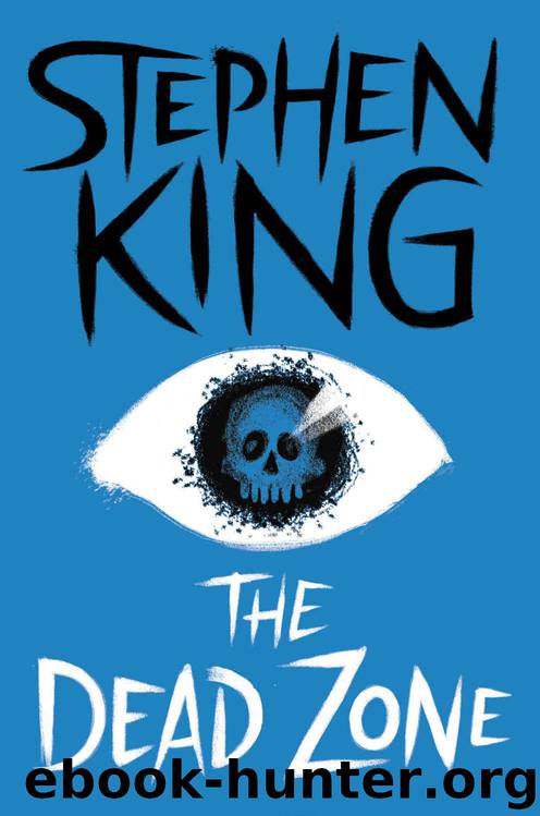 Dead Zone, The by King Stephen