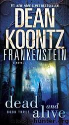Dead and Alive by Dean R. Koontz