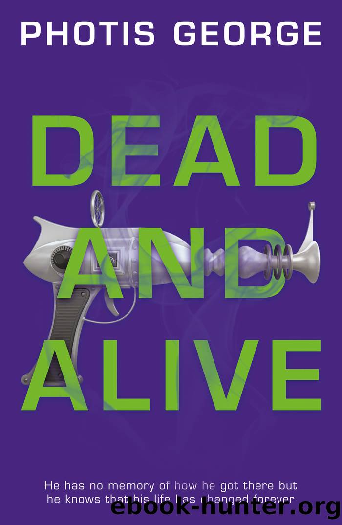 Dead and Alive by Photis George