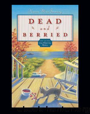 Dead and Berried by Karen MacInerney